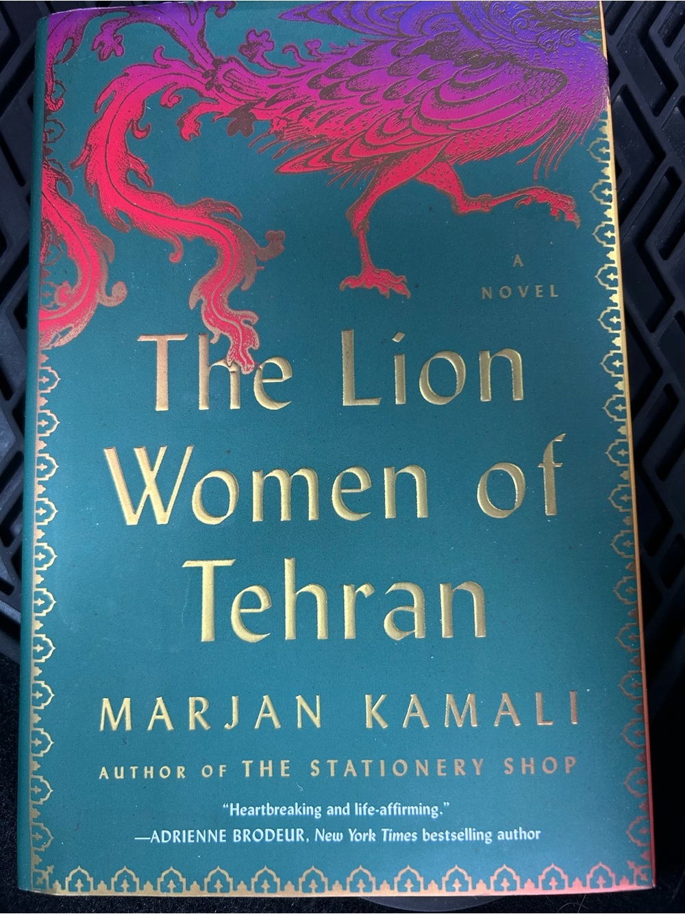 The Lion Women of Tehran 1st Ed. Book
